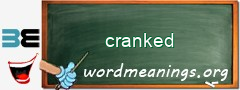 WordMeaning blackboard for cranked